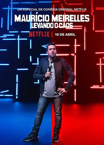 Assistir Mauricio Meirelles: Levando o Caos online dublado e legendado