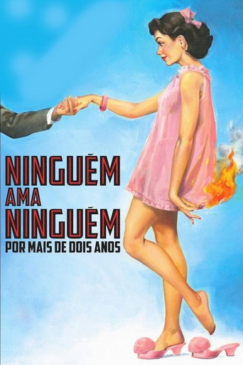 Assistir Ninguém Ama Ninguém por Mais de Dois Anos online dublado e legendado