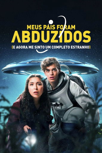 Assistir Meus Pais Foram Abduzidos (e Agora Me Sinto um Completo Estranho) online dublado e legendado