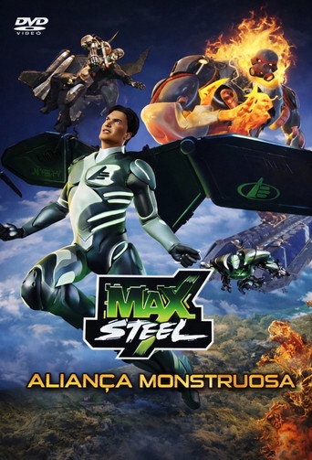 Assistir Max Steel: A Aliança Monstruosa online dublado e legendado