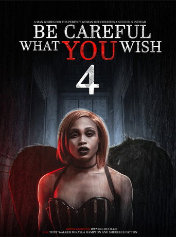 Assistir Be Careful What You Wish 4 online dublado e legendado