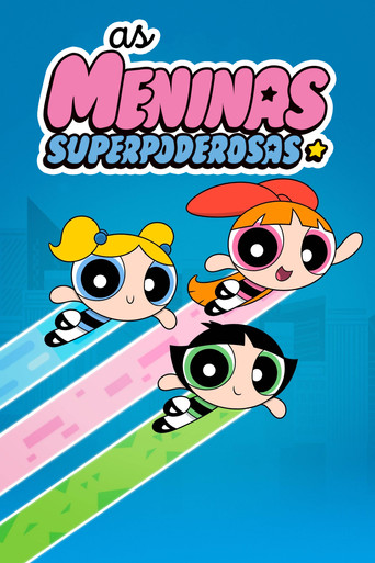 Assistir As Meninas Superpoderosas online dublado e legendado