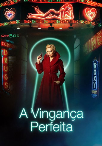 Assistir A Vingança Perfeita online dublado e legendado