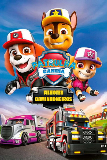 Assistir Patrulha Canina: Filhotes Caminhoneiros online dublado e legendado