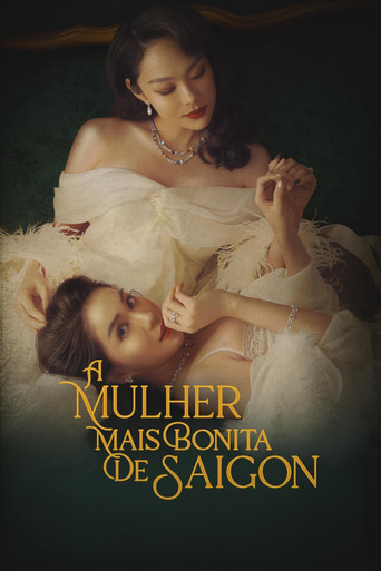 Assistir A Mulher Mais Bonita de Saigon online dublado e legendado