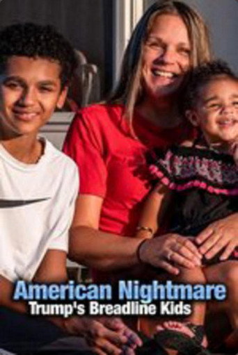 Assistir American Nightmare: Trump's Breadline Kids online dublado e legendado