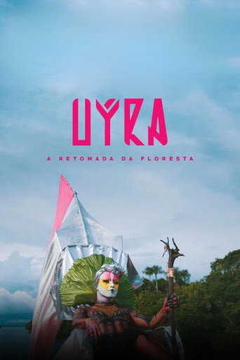 Assistir Uýra – A Retomada da Floresta online dublado e legendado