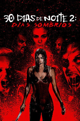 Assistir 30 Dias de Noite 2: Dias Sombrios online dublado e legendado