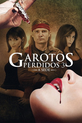 Assistir Garotos Perdidos 3: A Sede online dublado e legendado