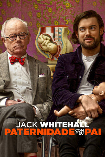 Assistir Jack Whitehall: Paternidade com Meu Pai online dublado e legendado