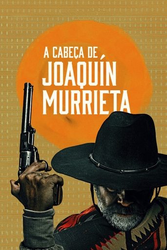 Assistir A Cabeça de Joaquín Murrieta online dublado e legendado