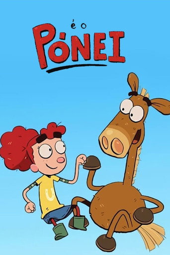 Assistir É o Pônei online dublado e legendado