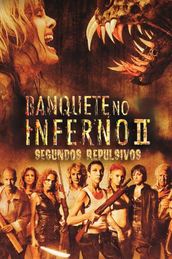 Assistir Banquete no Inferno 2: Segundos Repulsivos online dublado e legendado