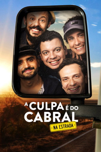Assistir A Culpa é do Cabral na Estrada online dublado e legendado