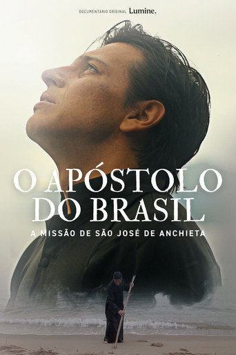 Assistir O Apóstolo do Brasil - A Missão de São José de Anchieta online dublado e legendado