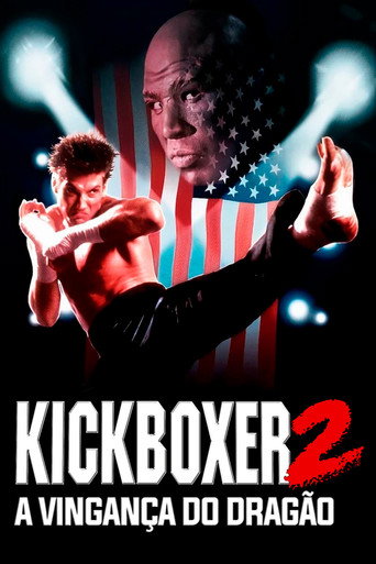Assistir Kickboxer 2: A Vingança do Dragão online dublado e legendado