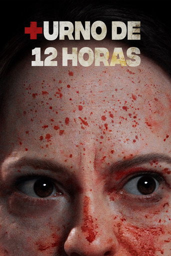 Assistir Turno de 12 horas online dublado e legendado