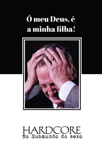 Poster de Hardcore - No Submundo do Sexo