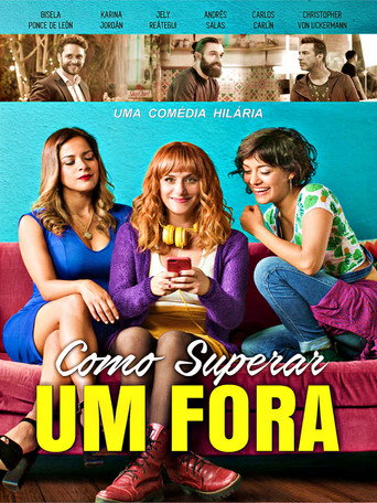 Assistir Como Superar um Fora online dublado e legendado