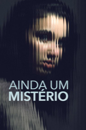 Assistir Ainda um Mistério online dublado e legendado