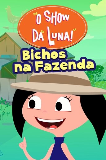 Assistir O Show da Luna: Bichos na Fazenda online dublado e legendado