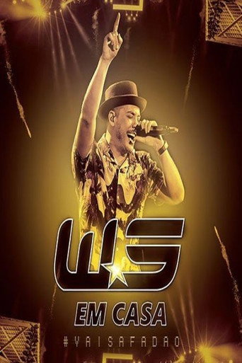 Assistir Wesley Safadão - WS em casa online dublado e legendado
