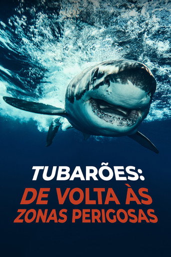 Assistir Tubarões: De Volta às Zonas Perigosas online dublado e legendado