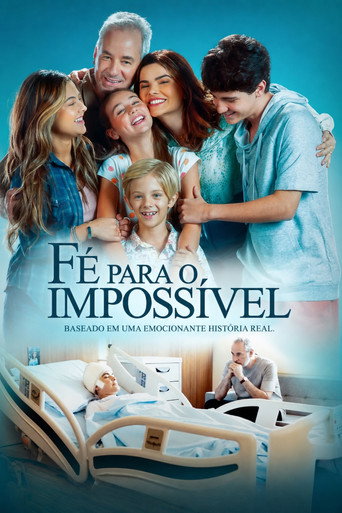 Assistir Fé Para o Impossível online dublado e legendado