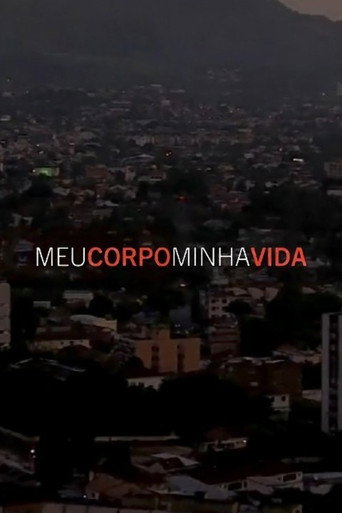 Assistir Meu Corpo, Minha Vida online dublado e legendado