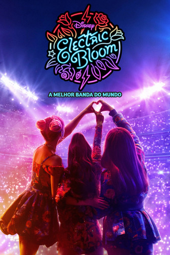 Assistir Electric Bloom: A Melhor Banda do Mundo online dublado e legendado