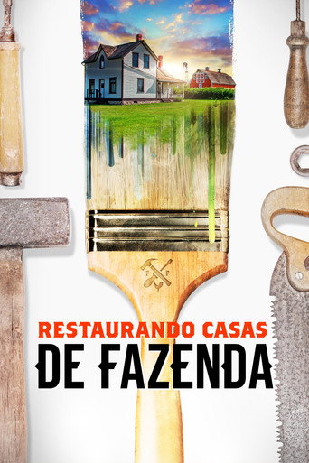Assistir Restaurando Casas de Fazenda online dublado e legendado