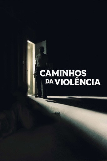 Assistir Caminhos da Violência online dublado e legendado