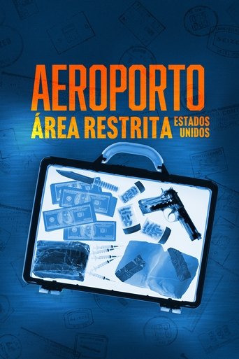 Assistir Aeroporto - Área Restrita: Estados Unidos online dublado e legendado