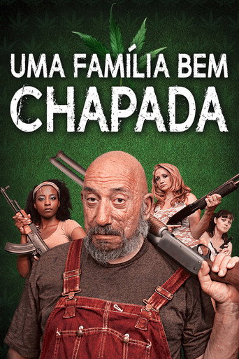 Assistir Uma Família Bem Chapada online dublado e legendado