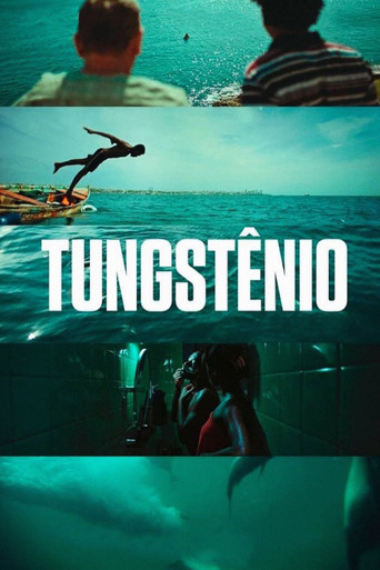 Assistir Tungstênio online dublado e legendado