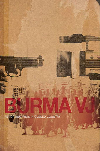 Poster de Burma VJ: Reporting from a Closed Country