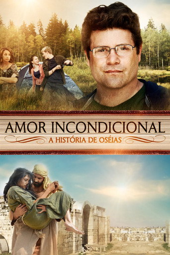 Assistir Amor Incondicional: A História de Oseias online dublado e legendado