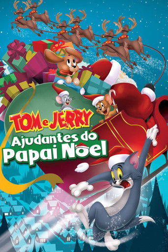 Assistir Tom e Jerry: Ajudantes do Papai Noel online dublado e legendado