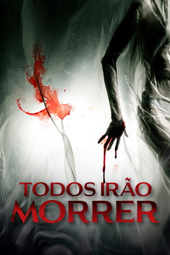 Assistir Todos Irão Morrer online dublado e legendado