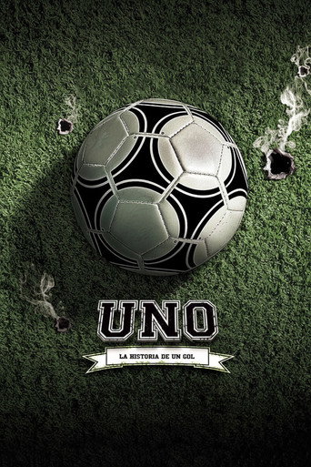 Assistir Uno, la historia de un gol online dublado e legendado