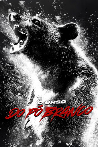 Poster de O Urso do Pó Branco