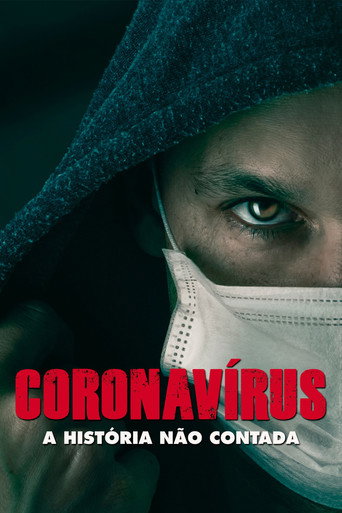 Assistir Coronavírus: A História Não Contada online dublado e legendado