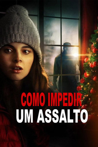 Assistir Como Impedir um Assalto online dublado e legendado