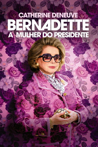 Assistir Bernadette: A Mulher do Presidente online dublado e legendado
