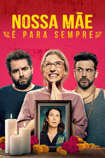 Assistir Nossa Mãe é Para Sempre online dublado e legendado