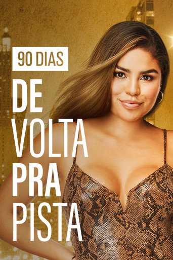 Assistir 90 Dias: De Volta Pra Pista online dublado e legendado