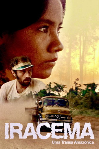 Assistir Iracema: Uma Transa Amazônica online dublado e legendado