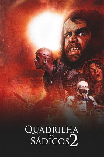 Assistir Quadrilha de Sádicos 2 online dublado e legendado