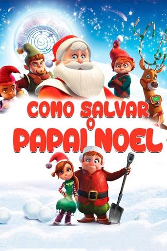 Assistir Como Salvar o Papai Noel online dublado e legendado