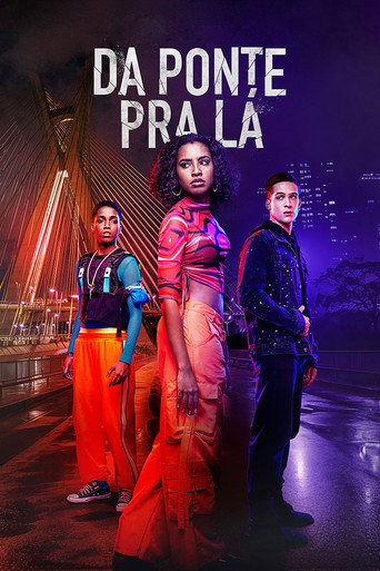 Assistir Da Ponte pra Lá online dublado e legendado